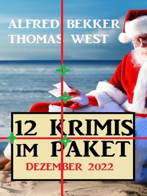 cover image of 12 Krimis im Paket Dezember 2022